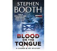 Blood on the Tongue: 3 (Cooper & Fry Mysteries)