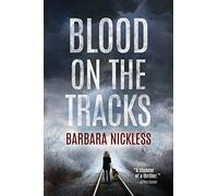Blood on the Tracks: 1 (Sydney Rose Parnell)