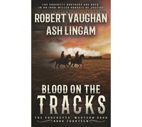 Blood on the Tracks: A Classic Western: 14 (The Crocketts)