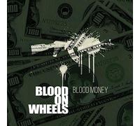 Blood on Wheels - Blood Money (Colored Vinyl+ CD) [Vinyl LP] [VINYL]