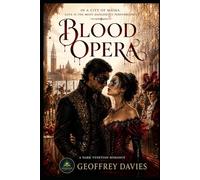 Blood Opera: A Dark Venetian Romance