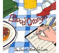 Blood Oranges - The French Word For Love [7" VINYL]