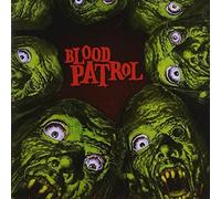 Blood Patrol - From Beyond And Below