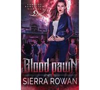 Blood Pawn: A Reverse Harem Vampire Romance: 1 (Vampire Rebellion)