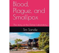 Blood, Plague and Smallpox: The story of the Elstree Laboratory