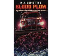 Blood Plow & Other Yuletide Tales with Guts and Entrails