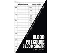 Blood Pressure Blood Sugar Log Book: Over 2 Years Diabetes, Heart Rate Monitor Journal, Glucose/ Medication Notebook, Handy Size Health Record ... Checker Diary For Men, Women, Elderly, Adults