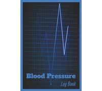 Blood Pressure Log Book