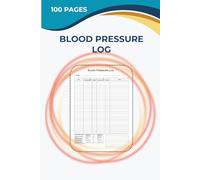 Blood Pressure Log Book: Daily Blood Pressure Tracker for Monitoring Systolic and Diastolic Readings | Simple Health Log with Creative Layout | 6x9 Compact Notebook