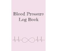 Blood Pressure Log Book: Monitor Blood Pressure & Heart Rate At Home | Pocket Size 6x9-inch | Best gift for Mother's Day