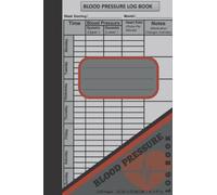 Blood Pressure LogBook: Simple Easy Book to Record your Blood Bressure & Monitor your Heart Rate Systolic & Diastolic at home on a daily basis, 6x9 ... Diary,Pulse Log Book,Daily blood pressure log