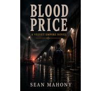 Blood Price: A Velvet Empire Novel