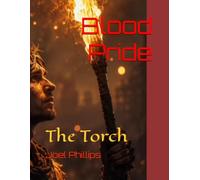 Blood Pride: The Torch: 1