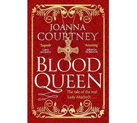 Blood Queen: (Shakespeare's Queens)