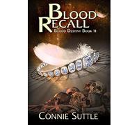 Blood Recall: Volume 11 (Blood Destiny)