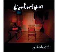 Blood Red Shoes - In Time To Voices