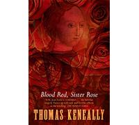 Blood Red, Sister Rose