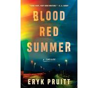 Blood Red Summer: A Thriller (Jess Keeler Thrillers)
