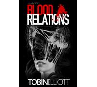 Blood Relations: The Fifth Book of the Aphotic: 5