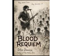 Blood Requiem: A Novel of Sound, Flesh, and Devotion (The Hollow Things)