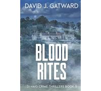 Blood Rites (DI Haig Crime Thrillers)