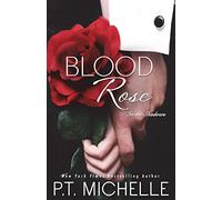 Blood Rose: In the Shadows - Book 8: Volume 8