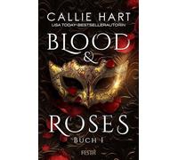 Blood & Roses - Buch 1