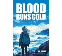 Blood Runs Cold
