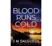 Blood Runs Cold: A Hidden Norfolk Thriller (Book 14)