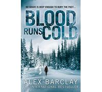 BLOOD RUNS COLD – Harper Collins Publishers