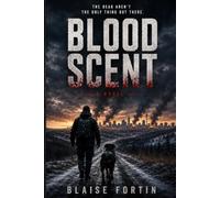 Blood Scent: Book One of the War Dog Apocalypse Trilogy