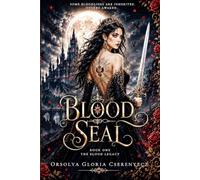 Blood Seal: Book One - The Blood Legacy