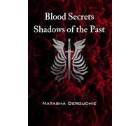 Blood Secrets Shadows of the Past