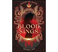 Blood Sings (Beyond the Gloom)