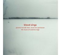 Blood Sings: The Music of Suzanne Vega