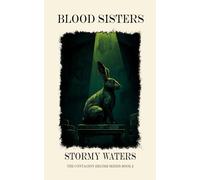 Blood Sisters: A dystopian novel (The Contagion Regime Series)