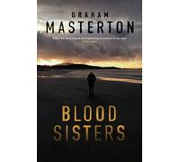 Blood Sisters: an absolutely gripping and gritty thriller, part of the unmissable must-read Katie Maguire thriller series for 2024: 5