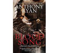 Blood Song: 1 (Raven's Shadow Novel)