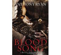 Blood Song (A Raven's Shadow Novel) by Ryan, Anthony (2013) Hardcover