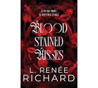 Blood-Stained Kisses