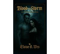 Blood & Storm: A Gothic Romance