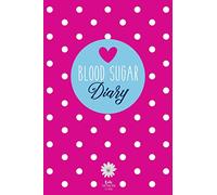 Blood Sugar Diary: Diabetes Journal for 53 Weeks (Pink)