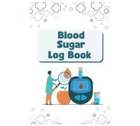 Blood Sugar Log Book: Daily Blood Sugar Notebook for Diabetics | 18 months | 5 Times Breakfast Lunch Dinner Bed Snacks | Easy To Read | Track Glucose Levels | Record Insulin and Medication