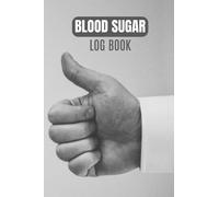 Blood Sugar Log Book for Diabetics : Blood Sugar Diary for 285 weeks or 5 years, daily diabetic glucose control journal book, blood sugar log book for ... blood sugar log book for daily tracking