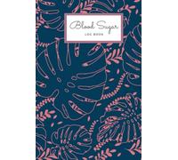 Blood Sugar Log Book for Diabetics: Weekly Blood Sugar Diary, Daily Diabetic Glucose Tracker Journal Book, 4 Time Before-After (Breakfast, Lunch, Dinner, Bedtime)