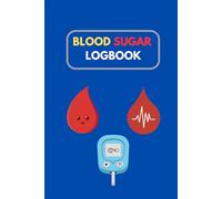 Blood Sugar Log Book: Large Print Diabetes Journal for Daily Glucose Tracking