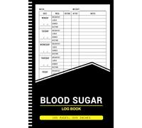 Blood Sugar Log Book: Weekly Blood Sugar Diary, Enough for 2 Years, Daily Diabetic Glucose Tracker Notebook, Record 4 Times a Day (Breakfast, Lunch, Dinner, Bedtime)