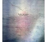 Blood Sun Circle - Bloodiest/Sunniest [VINYL]