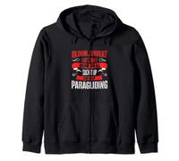 Blood Sweat Clots Dries Bone Heal Suck It Up Paragliding Zip Hoodie