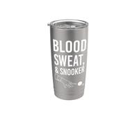 Blood Sweat Snooker Stainless Steel Insulated Tumbler